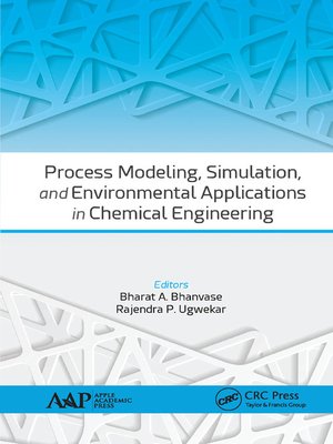 cover image of Process Modeling, Simulation, and Environmental Applications in Chemical Engineering